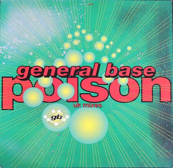 General Base - Poison (UK Mixes)