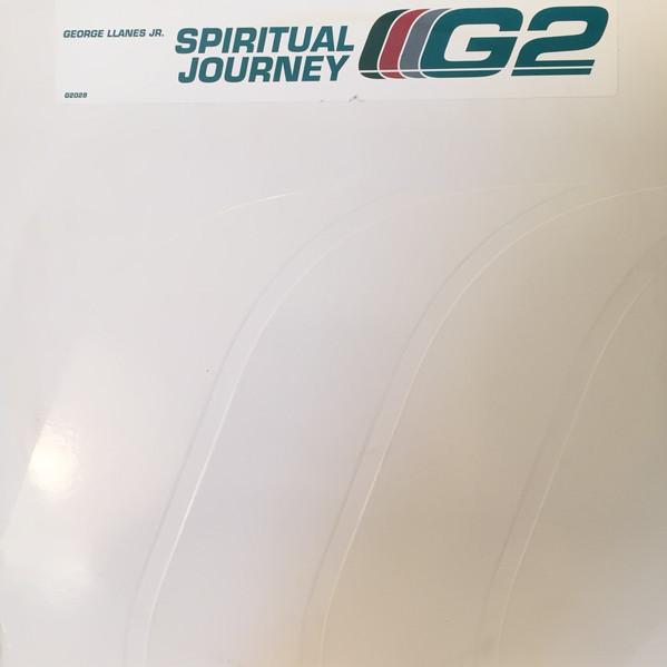 George Llanes, Jr. - Spiritual Journey