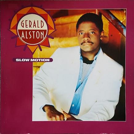 Gerald Alston - Slow Motion