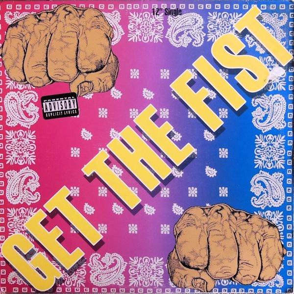 Get The Fist Movement - Get The Fist