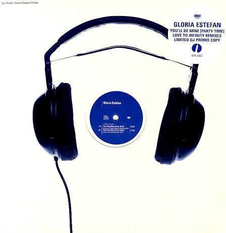 Gloria Estefan - You'll Be Mine (Party Time) - Love To Infinity Remixes