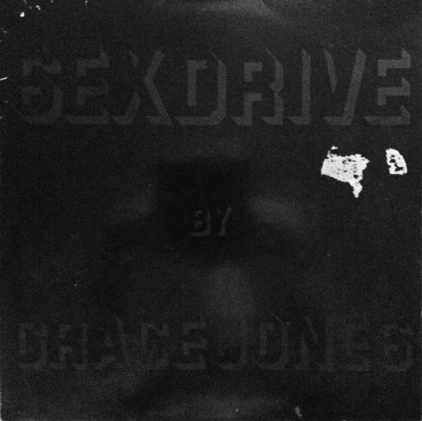 Grace Jones - Sex Drive