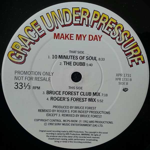 Grace Under Pressure - Make My Day