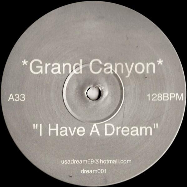 Grand Canyon - I Have A Dream