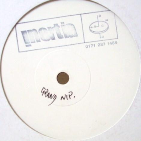 Grand Nip - Nip / In The Nip Of Time