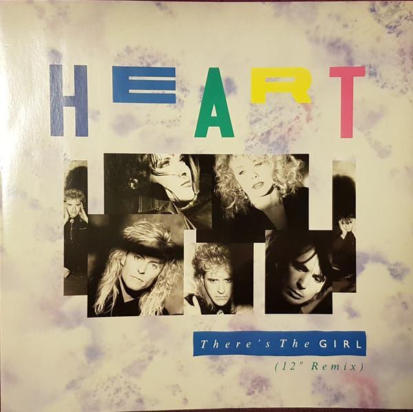 Heart - There's The Girl (12" Remix)