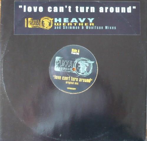 Heavy Weather - Love Can't Turn Around