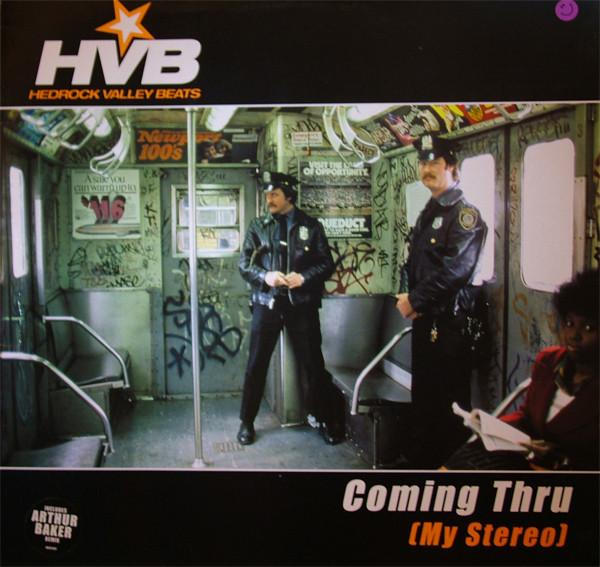 Hedrock Valley Beats - Coming Thru (My Stereo)