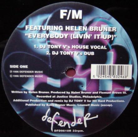 Helen Bruner, F/M - Everybody (Livin' It Up)