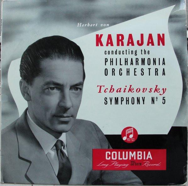 Herbert von Karajan, Philharmonia Orchestra, Pyotr Ilyich Tchaikovsky - Symphony No. 5