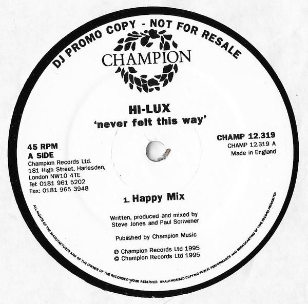 Hi-Lux - Never Felt This Way