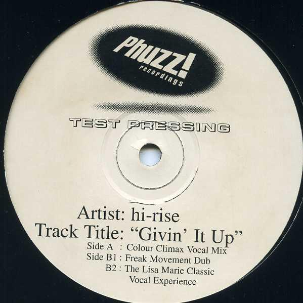 Hi-Rise (2) - Givin' It Up