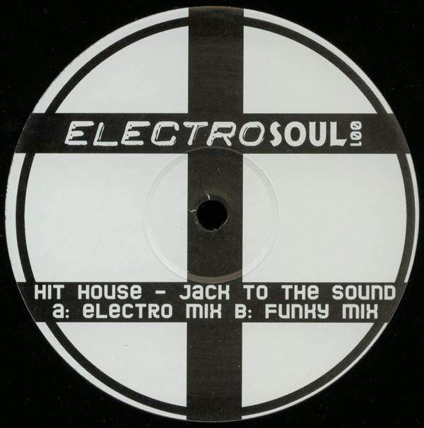 Hithouse - Jack To The Sound