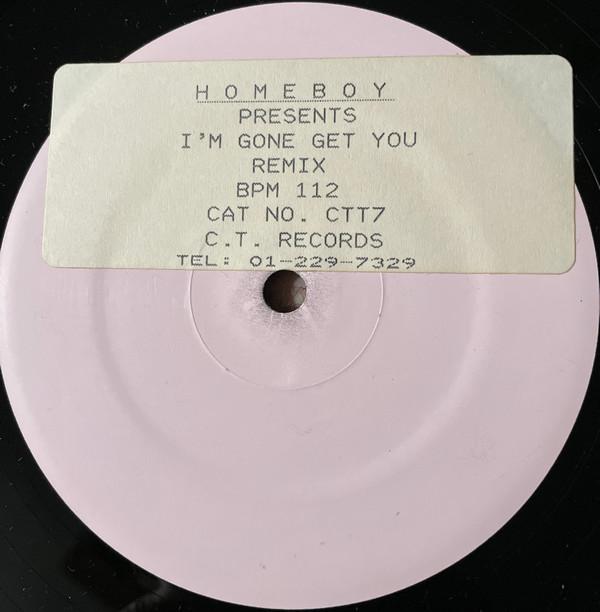 Homeboy - I'm Gonna Get You