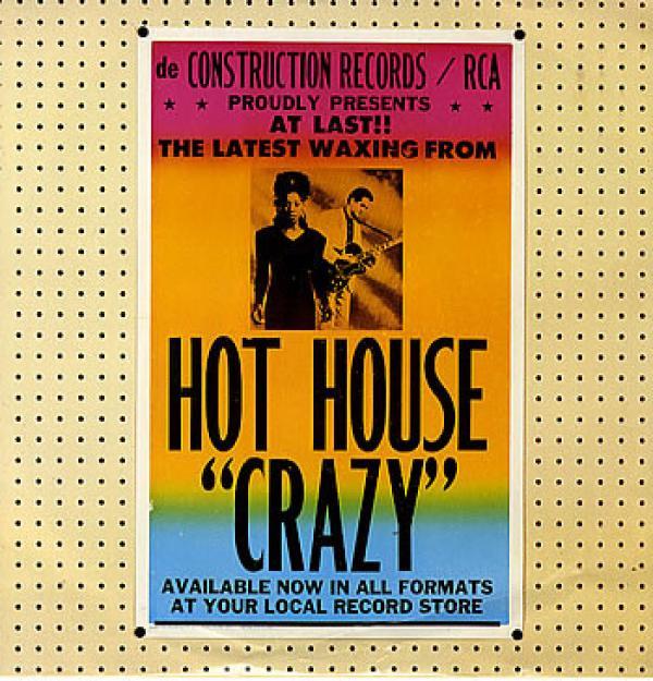 Hot House - "Crazy"