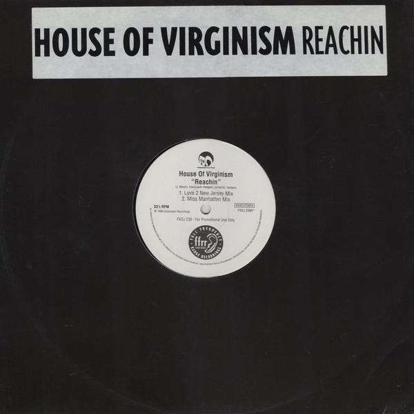 House Of Virginism - Reachin