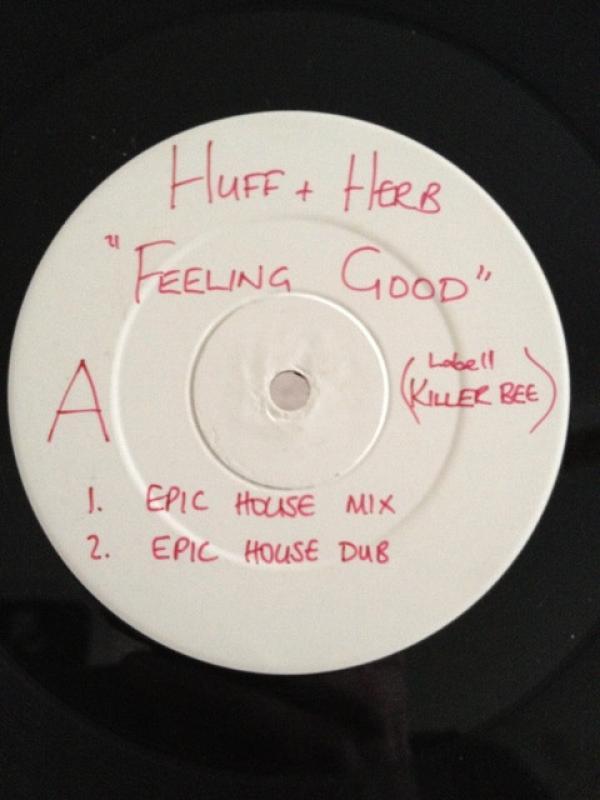 Huff & Herb - Feeling Good