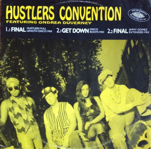Hustlers Convention, Ondrea Duverney - Final / Get Down