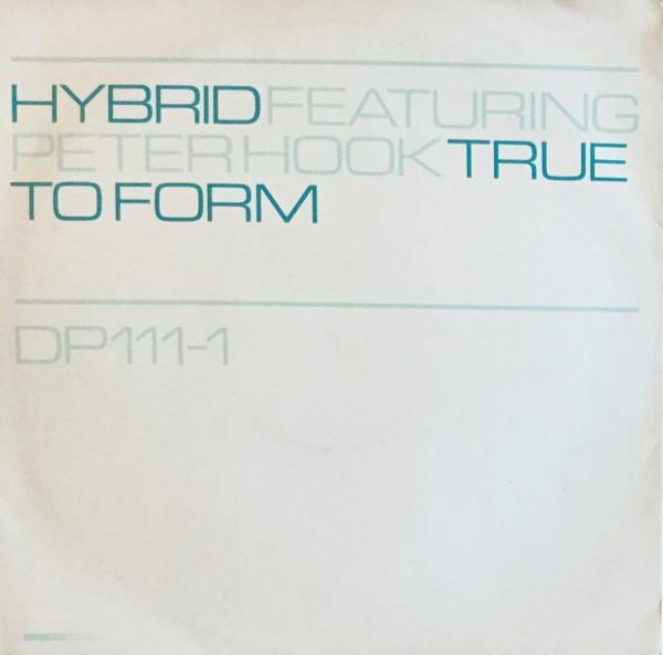 Hybrid - True To Form