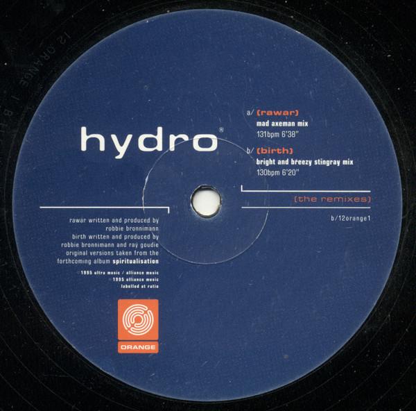 Hydro (3) - Rawar / Birth (The Remixes)