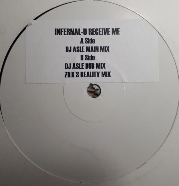 Infernal - U Receive Me