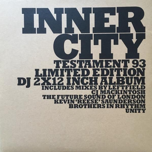 Inner City - Testament 93