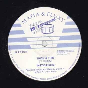 Instigators (2) - Thick & Thin / Don't Walk On