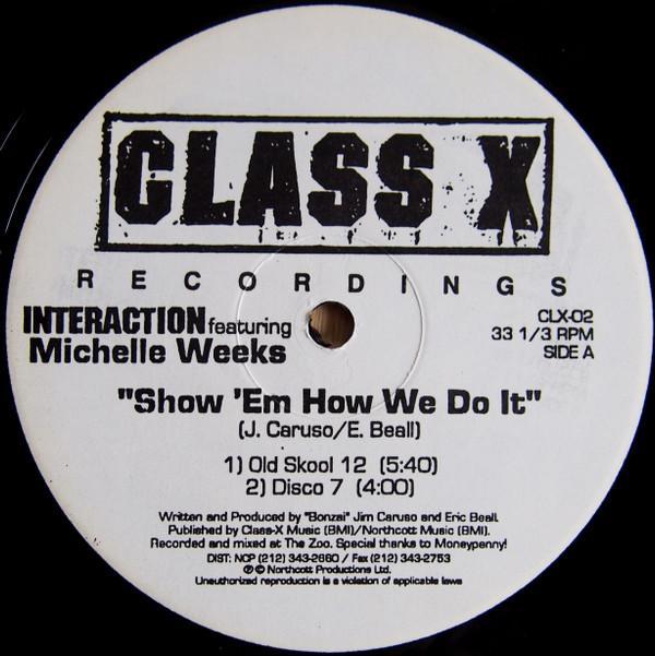 Interaction, Michelle Weeks - Show Em How We Do It