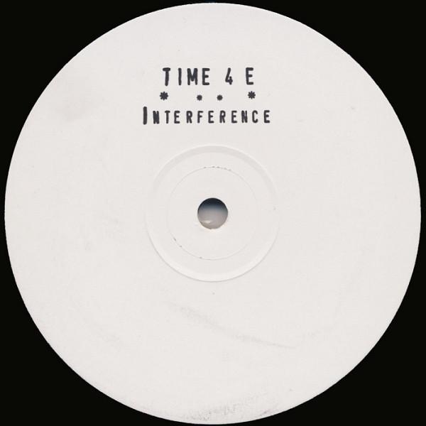 Interference  - Time 4 E