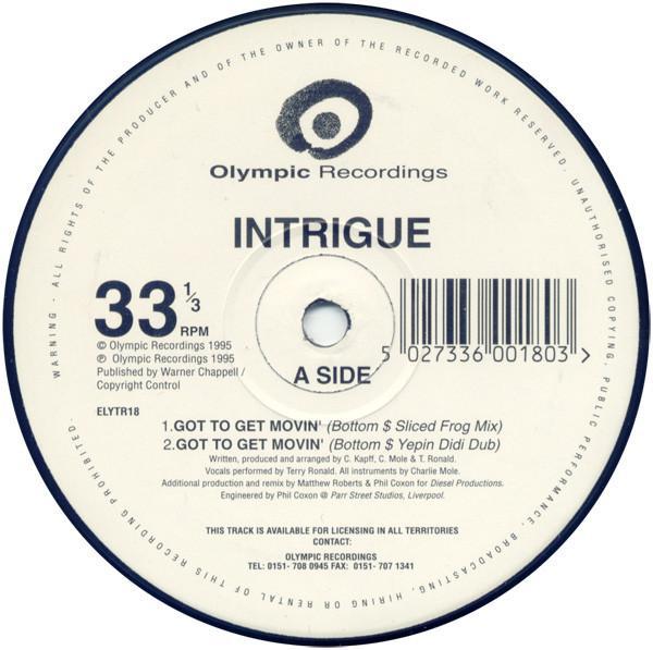 Intrigue  - Got To Get Movin'