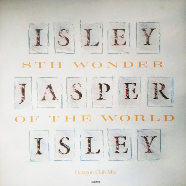 Isley Jasper Isley - 8th Wonder Of The World
