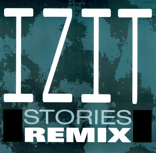 Izit - Stories (Remix)