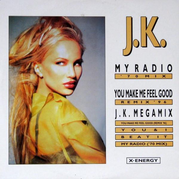 J.K. - My Radio / Megamix '96