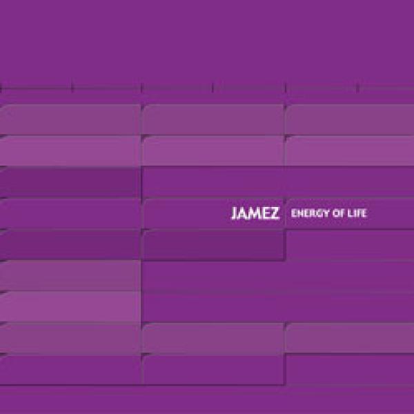 Jamez - Energy Of Life