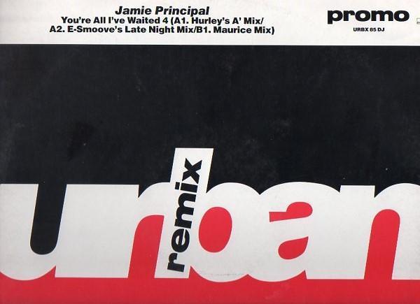 Jamie Principle - You're All I've Waited For (Remixes)