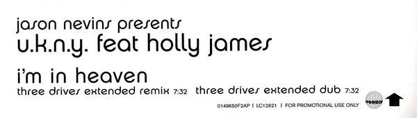 Jason Nevins, U.K.N.Y., Holly James - I'm In Heaven