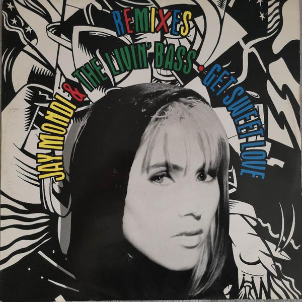 Jay Mondi & The Livin' Bass - Get Sweet Love (Remixes)