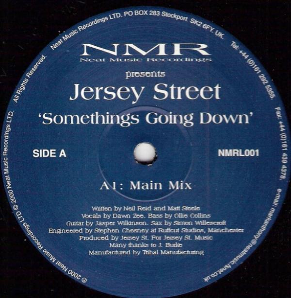 Jersey Street - Somethings Going Down