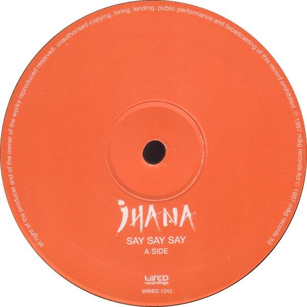 Jhana - Say Say Say