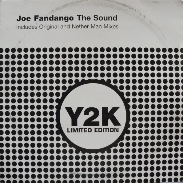 Joe Fandango - The Sound