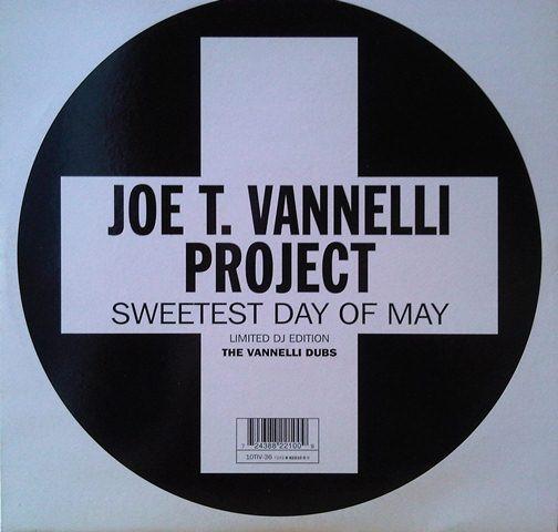 Joe T. Vannelli Project - Sweetest Day Of May (The Vannelli Dubs)