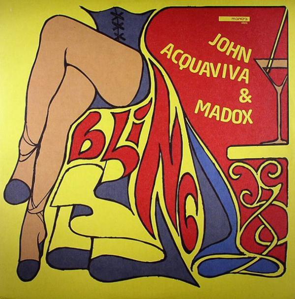 John Acquaviva & Madox - Bling