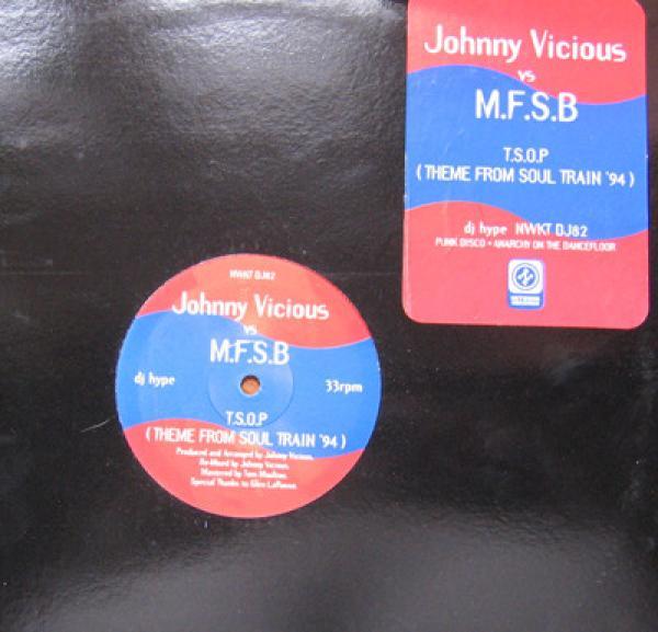 Johnny Vicious, MFSB - T.S.O.P (Theme From Soul Train '94)