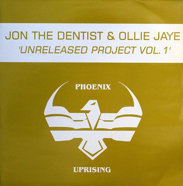 Jon The Dentist & Ollie Jaye - Unreleased Project Vol.1