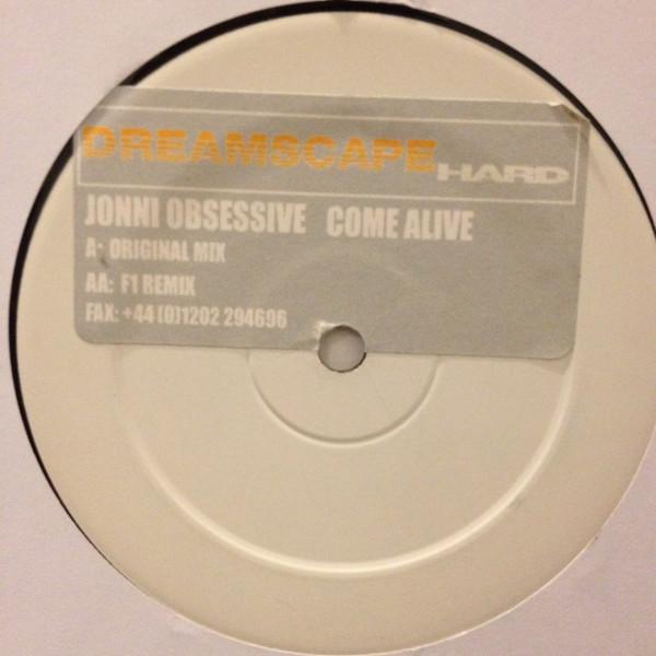 Jonni Obsessive - Come Alive