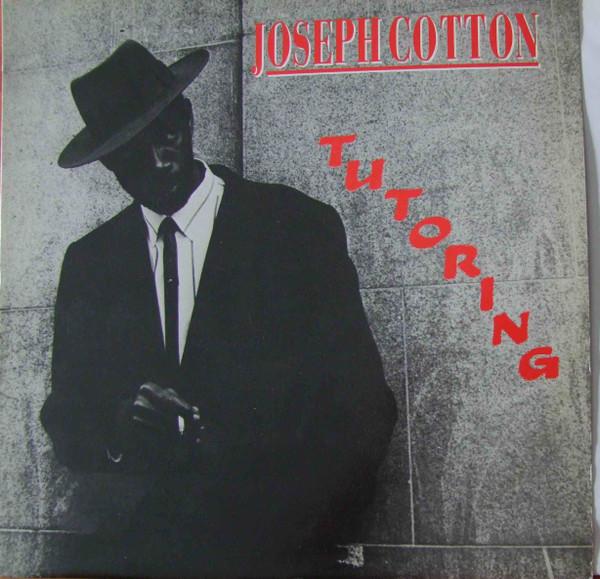 Joseph Cotton - Tutoring