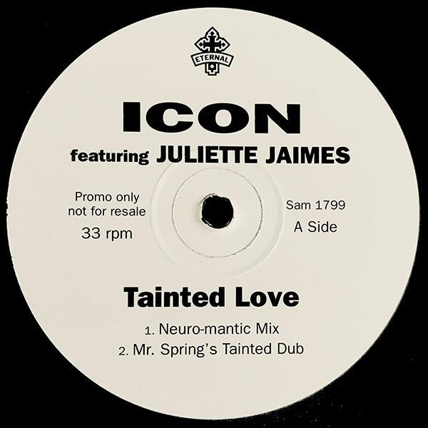 Juliette Jaimes, Icon (7) - Tainted Love