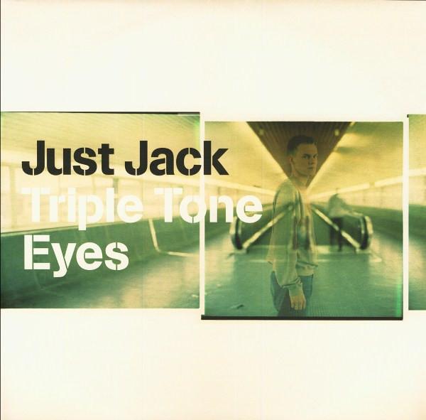 Just Jack - Triple Tone Eyes