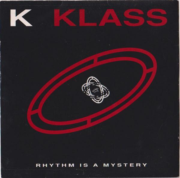 K-Klass - Rhythm Is A Mystery