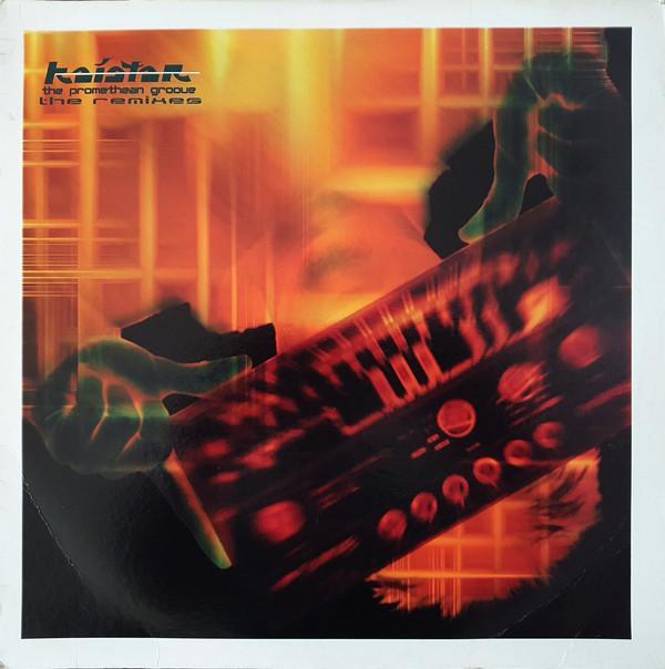 Kaistar - The Promethean Groove (Remixes)